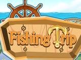 Fishing Trip